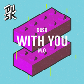 Dusk: With You