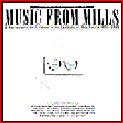 Music From Mills