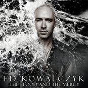 Holy Water Tears by Ed Kowalczyk