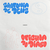 Sinfonia de Deus / Oficina do Diabo
