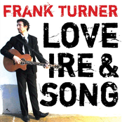 Love Ire & Song by Frank Turner