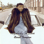 Carroll Thompson - Im So Sorry