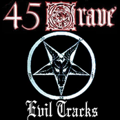 45 Grave: Evil Tracks