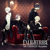 ENLIGHTRIBE Side.ESMERALDA -The ignition-