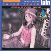 Serial Experiments Lain|Original Soundtrack ~CYBERIA MIX~