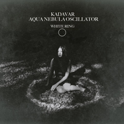 To The White Ring by Kadavar & Aqua Nebula Oscillator