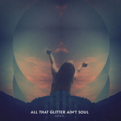 All That Glitter Ain't Soul LP