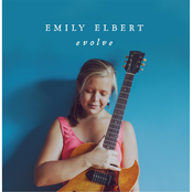 Emily Elbert: Evolve