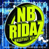NB Ridaz: Greatest Hits