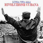 Lunga Vita Alla Rivoluzione Cubana (Cantos de la Revolución Cubana)