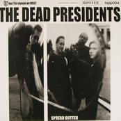 The Dead Presidents