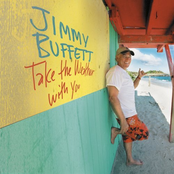 Weather With You by Jimmy Buffett
