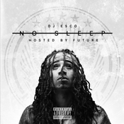 No Sleep (Hosted By Future)