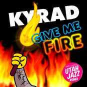 Kyrad - Give Me Fire
