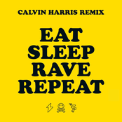 Eat Sleep Rave Repeat (Calvin Harris Mix) - Single