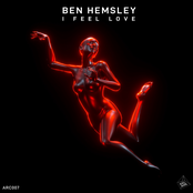 Ben Hemsley: I Feel Love