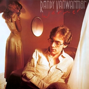 Just When I Needed You Most by Randy Vanwarmer