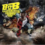 B.O.B. Presents: The Adventures of Bobby Ray [Clean]