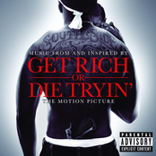 Get Rich or Die Tryin' (Music from and Inspired By the Motion Picture)