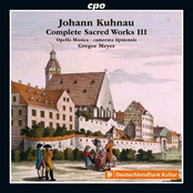 Kuhnau: Complete Sacred Works, Vol. 3