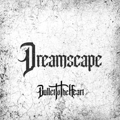 Bullet To The Heart: Dreamscape