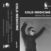 Cold Medicine: Behind the Mask