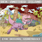 Rex: Another Island the Original Soundtrack