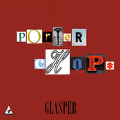 Porter Chops Glasper