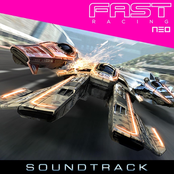 FAST Racing NEO (Original Soundtrack)