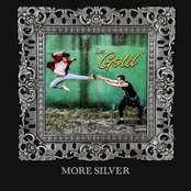 Les Gold: More Silver