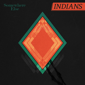 Somewhere Else by Indians