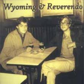 wyoming & reverendo