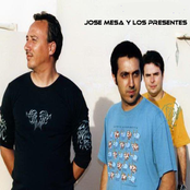 Jose Mesa Y Los Presentes