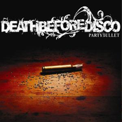 Party Bullet by Death Before Disco