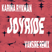 Karina Rykman: Joyride (Vansire Remix)