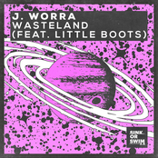 J. Worra: Wasteland (feat. Little Boots)