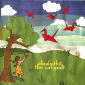 Elizabeth and The Catapult: Elizabeth & The Catapult EP