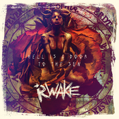 Rwake: Hell Is a Door to the Sun