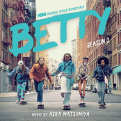 Betty: Season 2 (HBO Original Series Soundtrack)