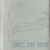 Times Are Hard For Dreamers