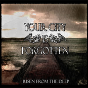 Your City Is Forgotten