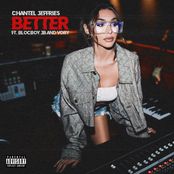 Chantel Jeffries: Better ft. BlocBoy JB & Vory