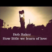 How Little we learn of Love