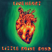 Little Raine Band: Liveheart