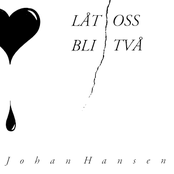 Låt Oss Bli Två 7"