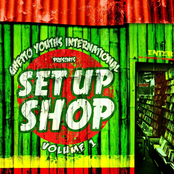 Ghetto Youths Intl. Presents Set Up Shop, Vol. 1