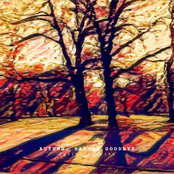 Autumn, Saying Goodbye