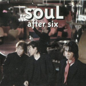 Soul after six