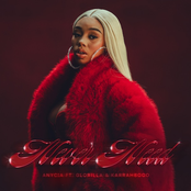 Anycia: Never Need (feat. GloRilla & KARRAHBOOO)