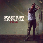 Scary Kids Scaring Kids: After Dark